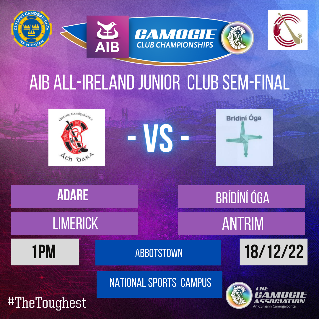 AIB All-Ireland Junior Club Championship semi-final Adare (Limerick) v Brídíní Óga (Antrim)