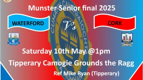 MUNSTER SENIOR CHAMPIONSHIP FINAL SET FOR TIPPERARY CAMOGIE GROUNDS